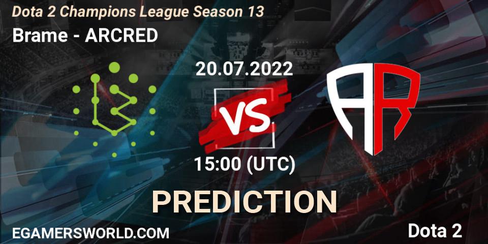 Brame contre ARCRED : prédiction de match. 20.07.2022 at 15:43. Dota 2, Dota 2 Champions League Season 13