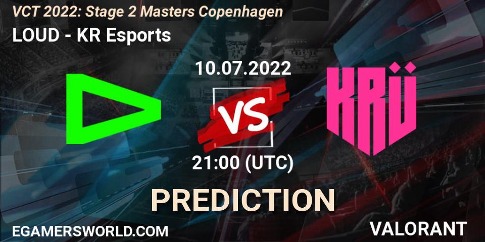 LOUD contre KRÜ Esports : prédiction de match. 10.07.2022 at 15:50. VALORANT, VCT 2022: Stage 2 Masters Copenhagen