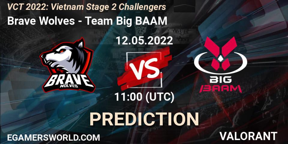 Brave Wolves contre Team Big BAAM : prédiction de match. 12.05.2022 at 11:00. VALORANT, VCT 2022: Vietnam Stage 2 Challengers
