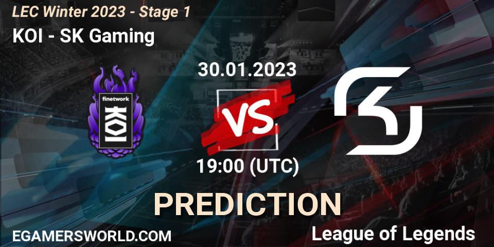 KOI contre SK Gaming : prédiction de match. 30.01.23. LoL, LEC Winter 2023 - Stage 1