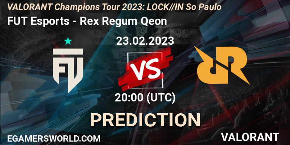 FUT Esports contre Rex Regum Qeon : prédiction de match. 23.02.23. VALORANT, VALORANT Champions Tour 2023: LOCK//IN São Paulo