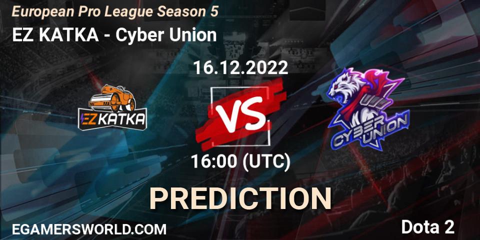 EZ KATKA contre Cyber Union : prédiction de match. 16.12.22. Dota 2, European Pro League Season 5