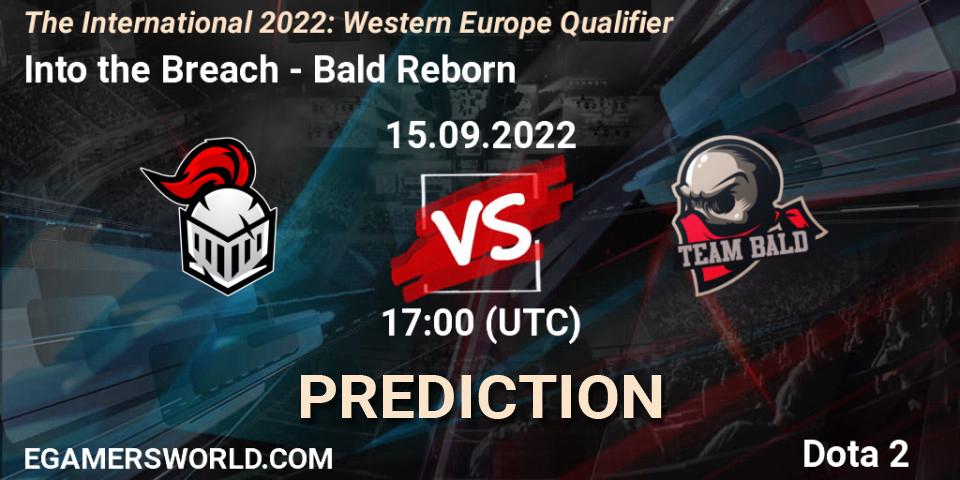 Into the Breach contre Bald Reborn : prédiction de match. 15.09.22. Dota 2, The International 2022: Western Europe Qualifier