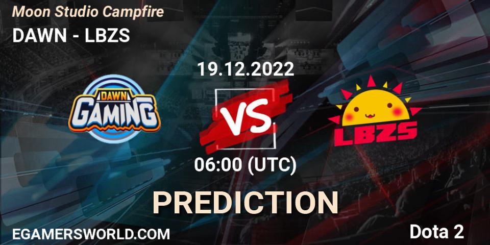 DAWN contre LBZS : prédiction de match. 19.12.2022 at 06:10. Dota 2, Moon Studio Campfire