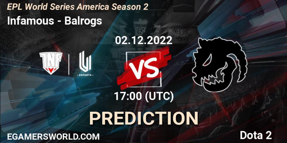 Infamous contre Balrogs : prédiction de match. 02.12.22. Dota 2, EPL World Series America Season 2