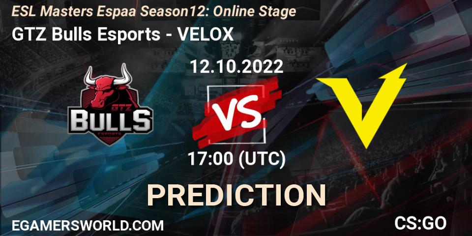 GTZ Bulls Esports contre VELOX : prédiction de match. 12.10.2022 at 17:00. Counter-Strike (CS2), ESL Masters España Season 12: Online Stage