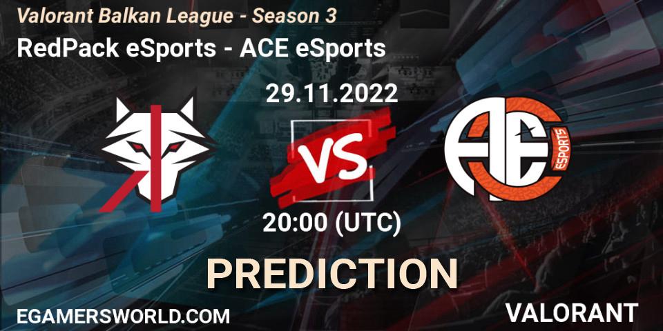 RedPack eSports contre ACE eSports : prédiction de match. 29.11.22. VALORANT, Valorant Balkan League - Season 3