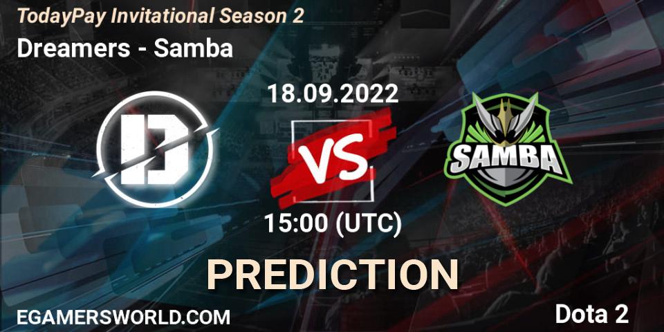 Dreamers contre Samba : prédiction de match. 18.09.2022 at 15:15. Dota 2, TodayPay Invitational Season 2