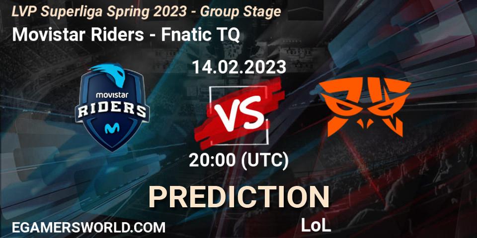 Movistar Riders contre Fnatic TQ : prédiction de match. 14.02.2023 at 21:00. LoL, LVP Superliga Spring 2023 - Group Stage