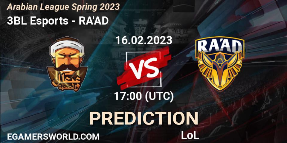 3BL Esports contre RA'AD : prédiction de match. 16.02.23. LoL, Arabian League Spring 2023