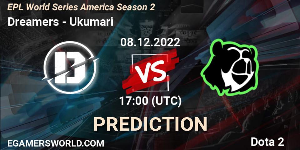 Dreamers contre Ukumari : prédiction de match. 08.12.22. Dota 2, EPL World Series America Season 2