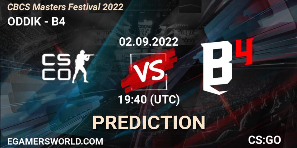 ODDIK contre B4 : prédiction de match. 02.09.2022 at 20:10. Counter-Strike (CS2), CBCS Masters 2022
