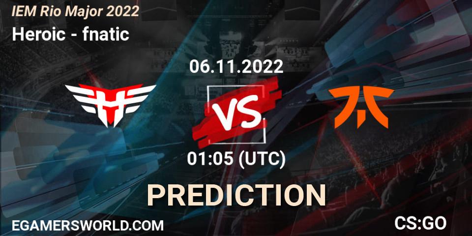 Heroic contre fnatic : prédiction de match. 06.11.22. CS2 (CS:GO), IEM Rio Major 2022