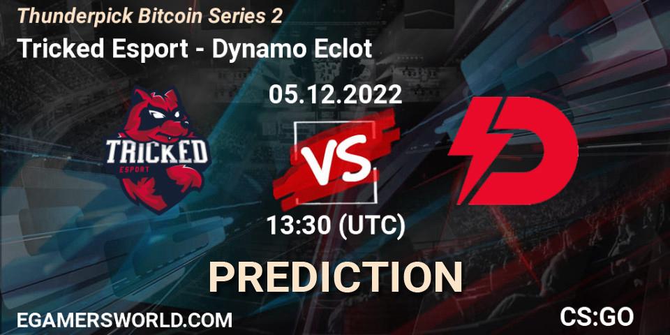 Tricked Esport contre Dynamo Eclot : prédiction de match. 05.12.2022 at 13:40. Counter-Strike (CS2), Thunderpick Bitcoin Series 2