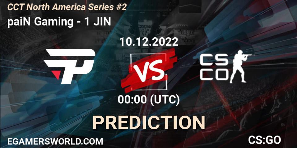 paiN Gaming contre 1 JIN : prédiction de match. 10.12.22. CS2 (CS:GO), CCT North America Series #2