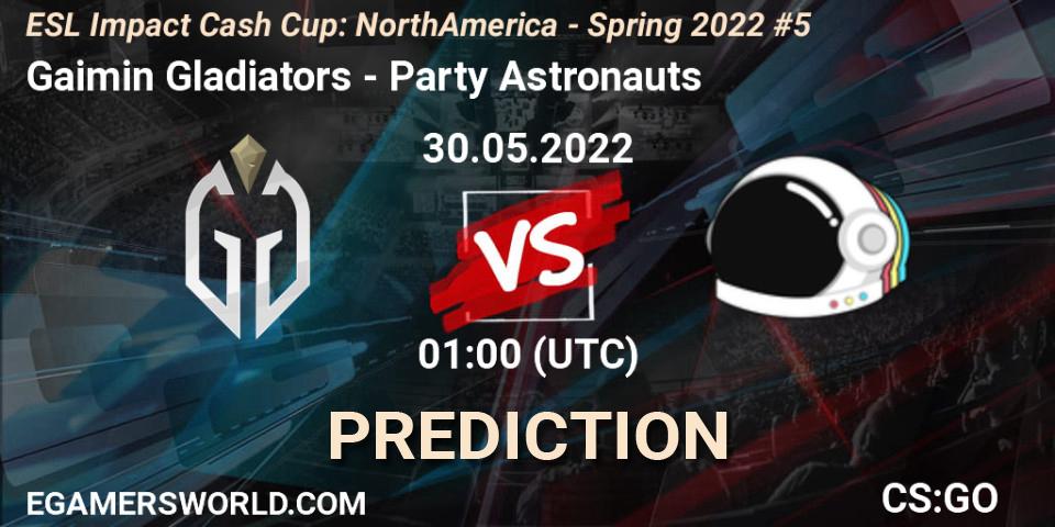 Gaimin Gladiators contre Party Astronauts : prédiction de match. 30.05.2022 at 01:00. Counter-Strike (CS2), ESL Impact Cash Cup: North America - Spring 2022 #5