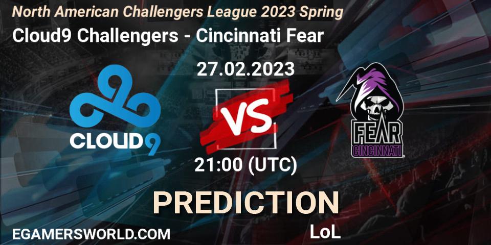 Cloud9 Challengers contre Cincinnati Fear : prédiction de match. 27.02.23. LoL, NACL 2023 Spring - Group Stage