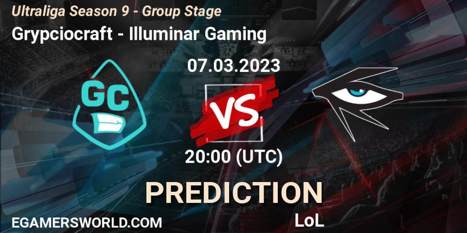 Grypciocraft contre Illuminar Gaming : prédiction de match. 07.03.23. LoL, Ultraliga Season 9 - Group Stage