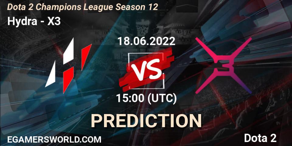 Hydra contre X3 : prédiction de match. 18.06.22. Dota 2, Dota 2 Champions League Season 12
