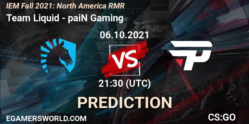 Team Liquid contre paiN Gaming : prédiction de match. 06.10.2021 at 22:00. Counter-Strike (CS2), IEM Fall 2021: North America RMR