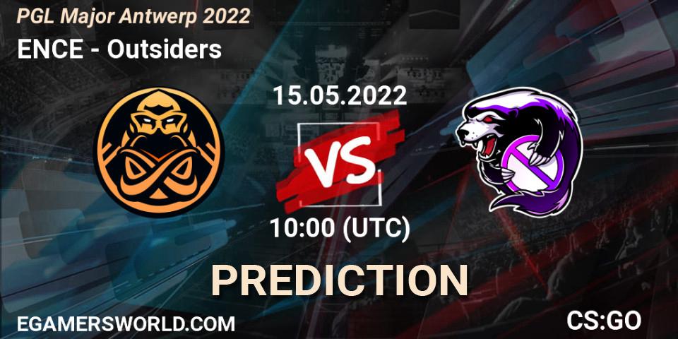 ENCE contre Outsiders : prédiction de match. 15.05.2022 at 10:00. Counter-Strike (CS2), PGL Major Antwerp 2022