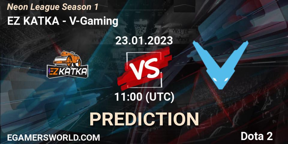 EZ KATKA contre V-Gaming : prédiction de match. 23.01.2023 at 15:12. Dota 2, Neon League Season 1