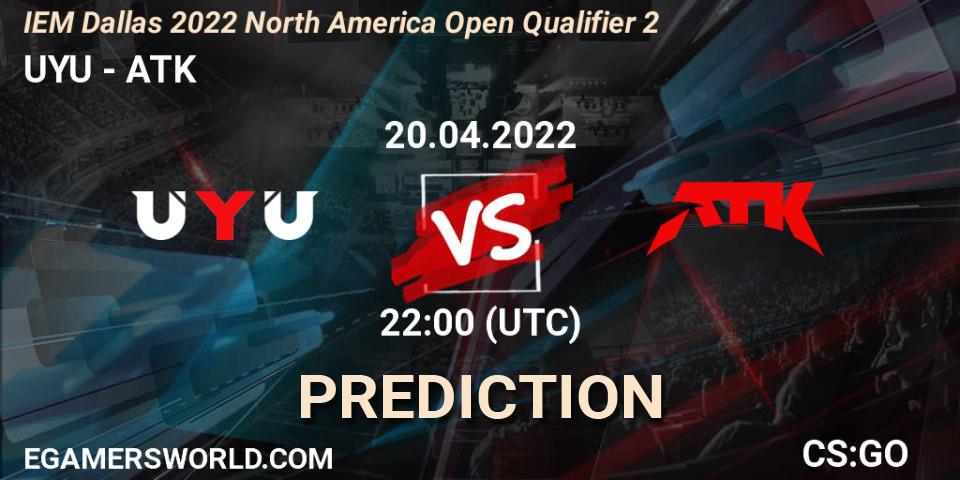 UYU contre ATK : prédiction de match. 20.04.2022 at 22:00. Counter-Strike (CS2), IEM Dallas 2022 North America Open Qualifier 2