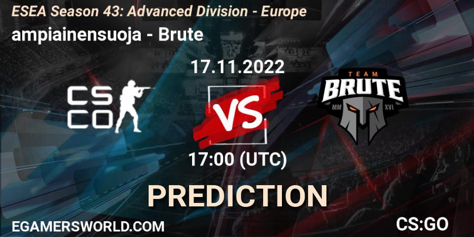 ampiainensuoja contre Brute : prédiction de match. 17.11.2022 at 17:00. Counter-Strike (CS2), ESEA Season 43: Advanced Division - Europe