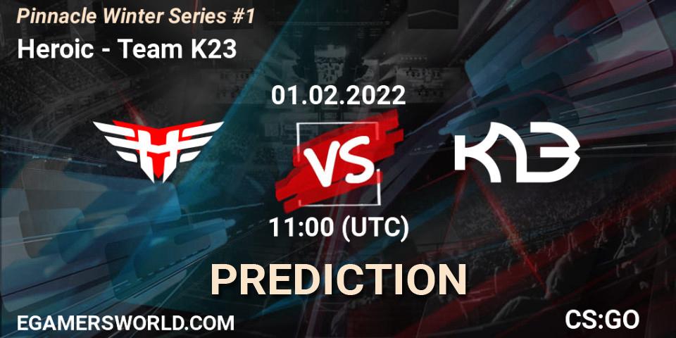 Heroic contre Team K23 : prédiction de match. 01.02.22. CS2 (CS:GO), Pinnacle Winter Series #1