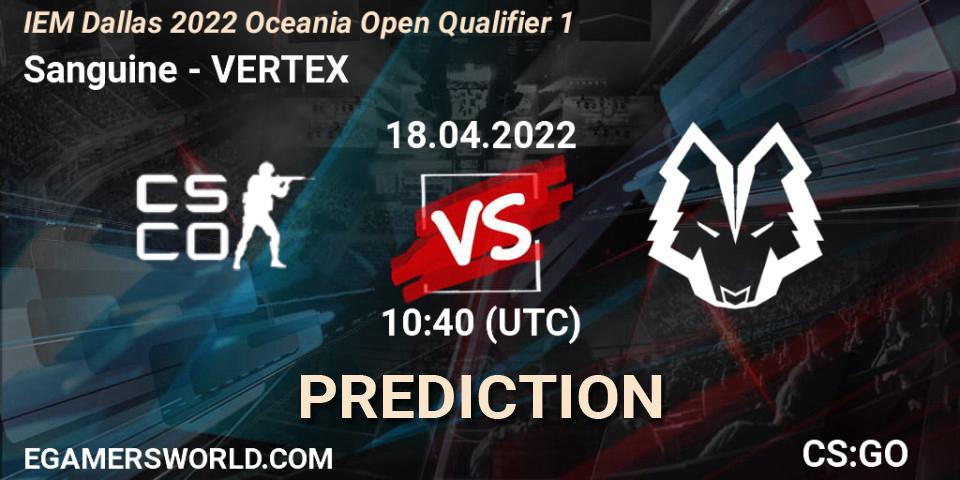 Sanguine contre VERTEX : prédiction de match. 18.04.2022 at 10:40. Counter-Strike (CS2), IEM Dallas 2022 Oceania Open Qualifier 1