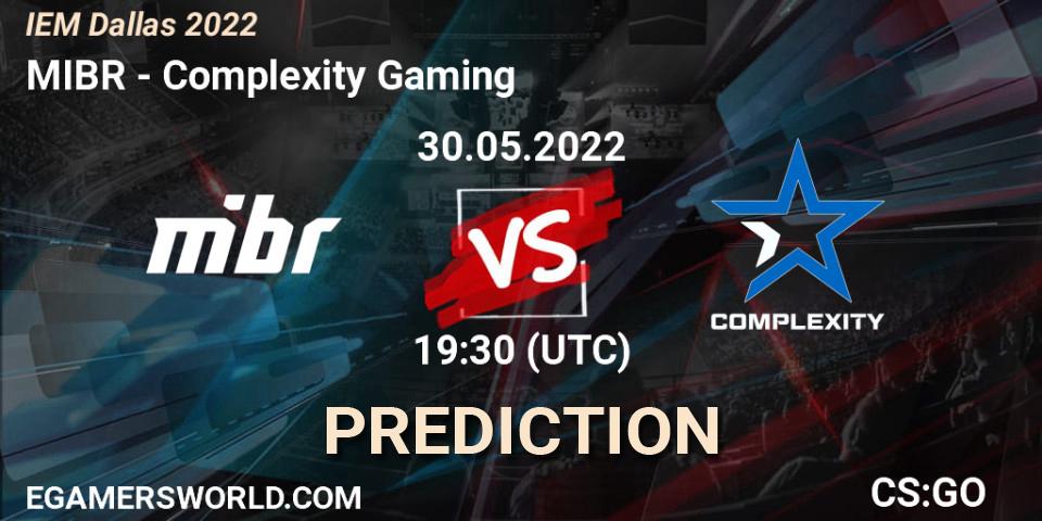 MIBR contre Complexity Gaming : prédiction de match. 30.05.22. CS2 (CS:GO), IEM Dallas 2022