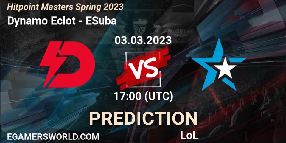 Dynamo Eclot contre ESuba : prédiction de match. 03.02.23. LoL, Hitpoint Masters Spring 2023