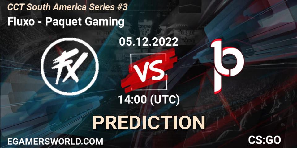 Fluxo contre Paquetá Gaming : prédiction de match. 05.12.22. CS2 (CS:GO), CCT South America Series #3