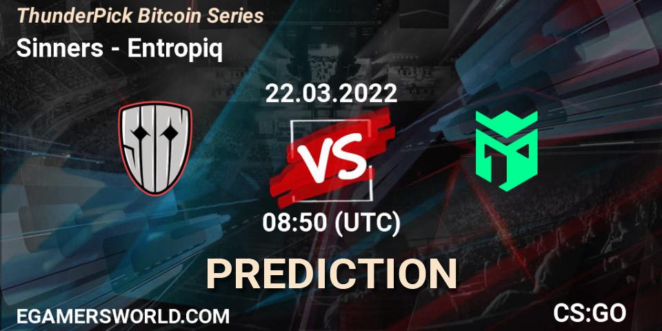 Sinners contre Entropiq : prédiction de match. 22.03.2022 at 08:50. Counter-Strike (CS2), ThunderPick Bitcoin Series
