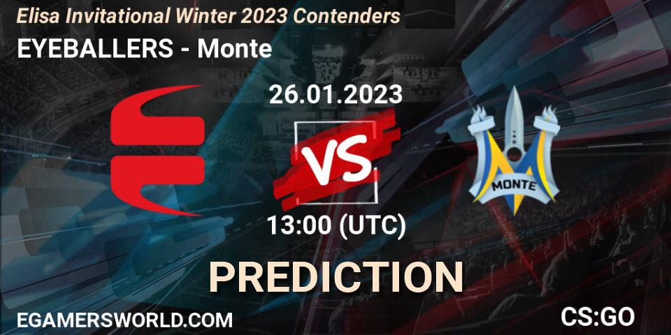 EYEBALLERS contre Monte : prédiction de match. 26.01.2023 at 13:30. Counter-Strike (CS2), Elisa Invitational Winter 2023 Contenders