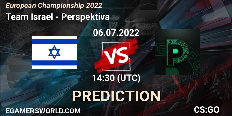 Team Israel contre Perspektiva : prédiction de match. 06.07.2022 at 15:40. Counter-Strike (CS2), European Championship 2022