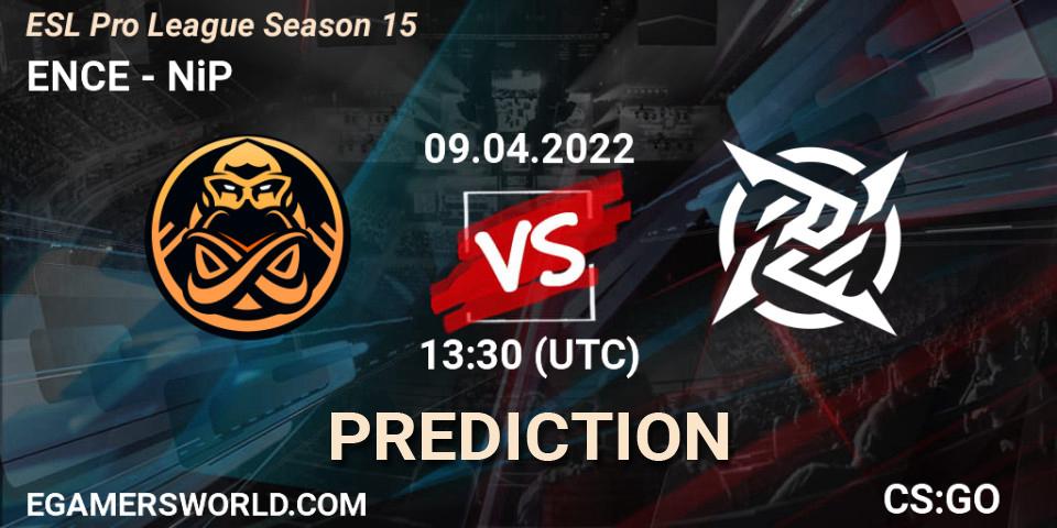 ENCE contre NiP : prédiction de match. 09.04.22. CS2 (CS:GO), ESL Pro League Season 15