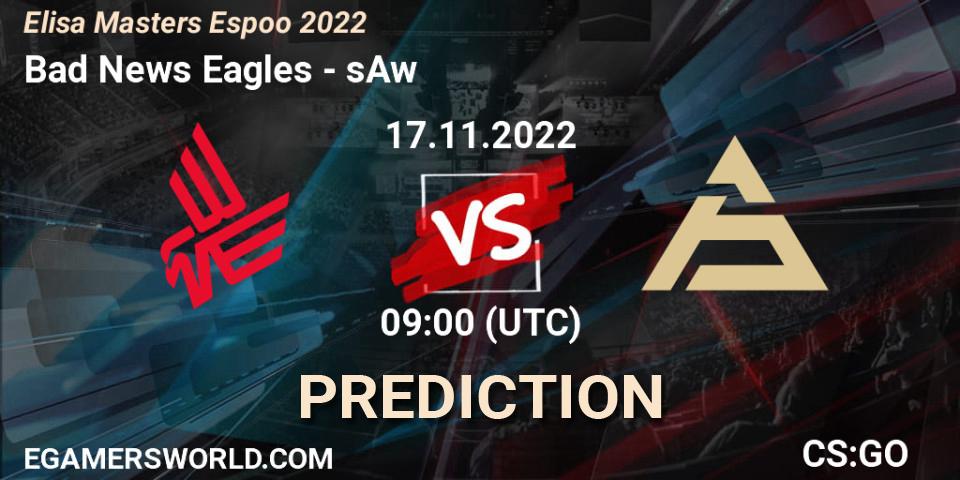 Bad News Eagles contre sAw : prédiction de match. 17.11.22. CS2 (CS:GO), Elisa Masters Espoo 2022