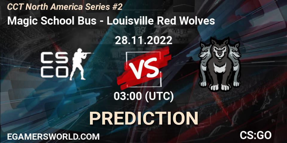 Magic School Bus contre Louisville Red Wolves : prédiction de match. 28.11.22. CS2 (CS:GO), CCT North America Series #2