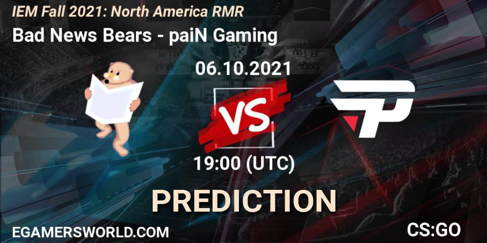 Bad News Bears contre paiN Gaming : prédiction de match. 06.10.2021 at 19:00. Counter-Strike (CS2), IEM Fall 2021: North America RMR