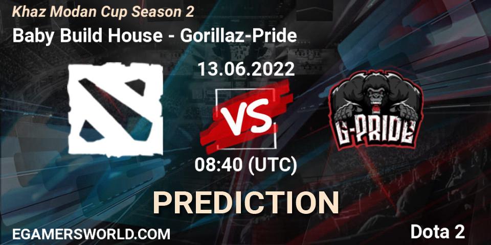 Baby Build House contre Gorillaz-Pride : prédiction de match. 13.06.22. Dota 2, Khaz Modan Cup Season 2