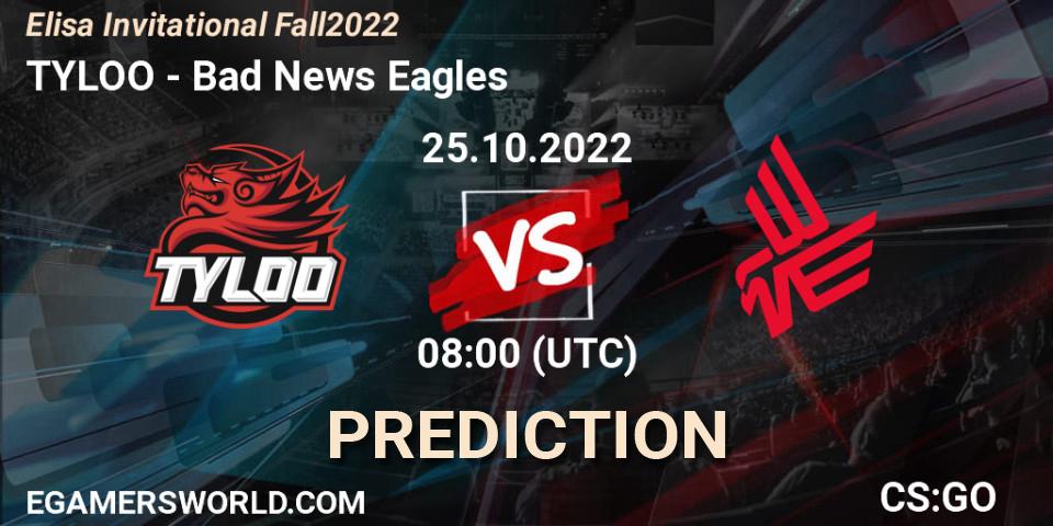 TYLOO contre Bad News Eagles : prédiction de match. 25.10.2022 at 08:00. Counter-Strike (CS2), Elisa Invitational Fall 2022