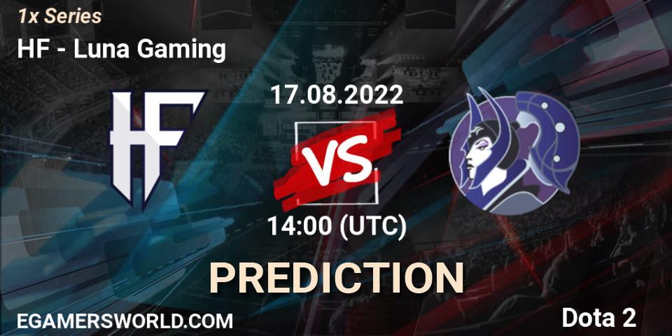 HF contre Luna Gaming : prédiction de match. 17.08.22. Dota 2, 1x Series