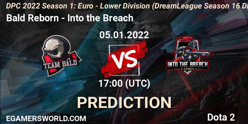 Bald Reborn contre Into the Breach : prédiction de match. 05.01.2022 at 16:56. Dota 2, DPC 2022 Season 1: Euro - Lower Division (DreamLeague Season 16 DPC WEU)