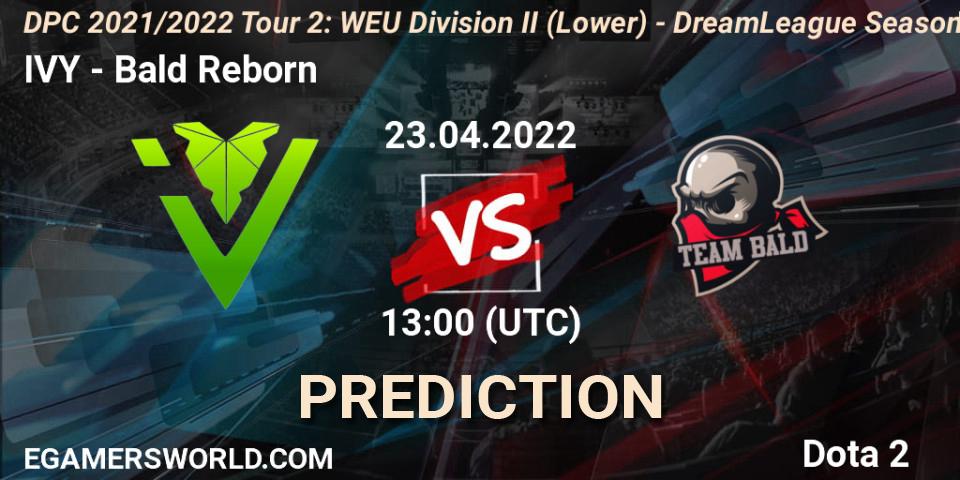 IVY contre Bald Reborn : prédiction de match. 23.04.22. Dota 2, DPC 2021/2022 Tour 2: WEU Division II (Lower) - DreamLeague Season 17