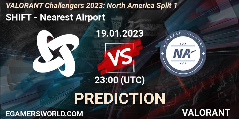 SHIFT contre Nearest Airport : prédiction de match. 19.01.2023 at 23:00. VALORANT, VALORANT Challengers 2023: North America Split 1