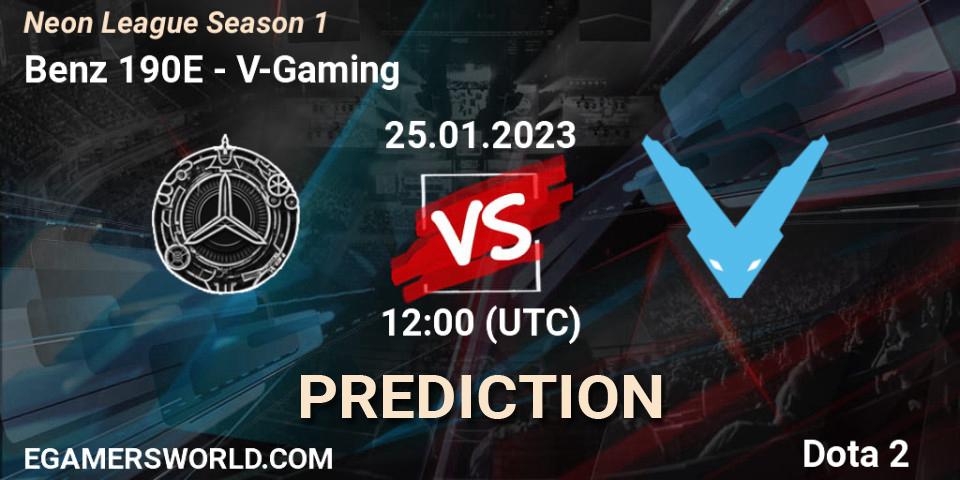 Benz 190E contre V-Gaming : prédiction de match. 25.01.23. Dota 2, Neon League Season 1