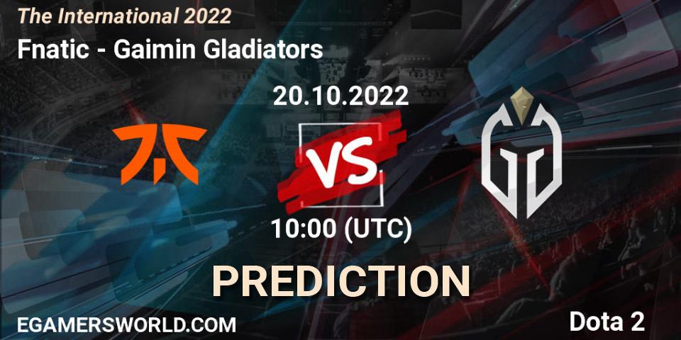 Fnatic contre Gaimin Gladiators : prédiction de match. 20.10.22. Dota 2, The International 2022