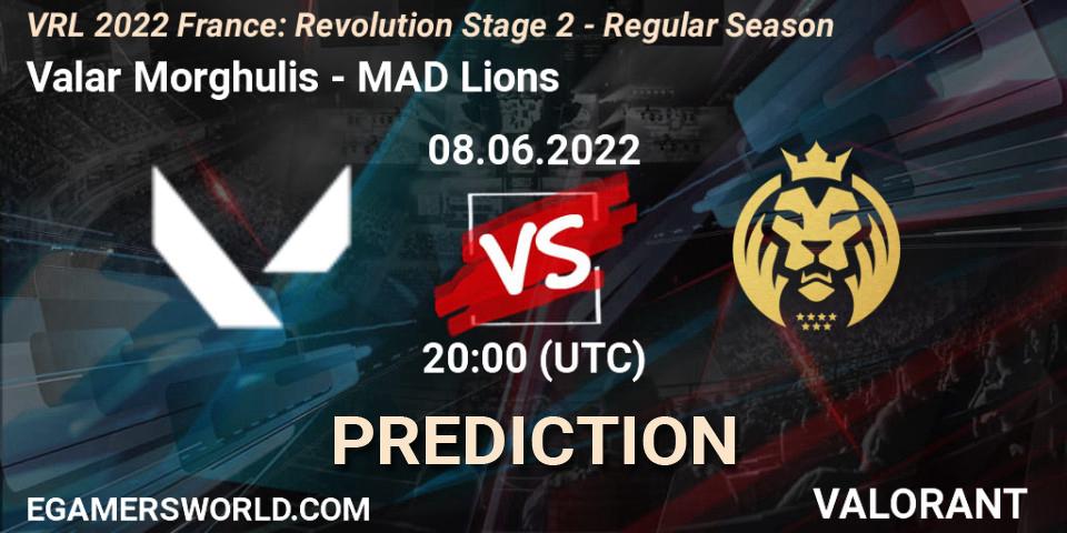 Valar Morghulis contre MAD Lions : prédiction de match. 08.06.2022 at 20:25. VALORANT, VRL 2022 France: Revolution Stage 2 - Regular Season