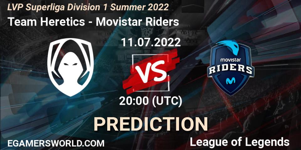Team Heretics contre Movistar Riders : prédiction de match. 11.07.2022 at 20:00. LoL, LVP Superliga Division 1 Summer 2022